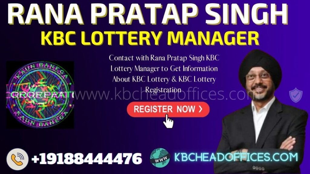 KBC Lottery Manager Rana Pratap Singh